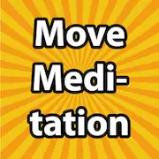 Move Meditation
