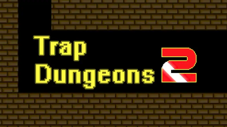 Скачать Trap Dungeons 2 [МОД/Взлом Бесконечные деньги] на Андроид