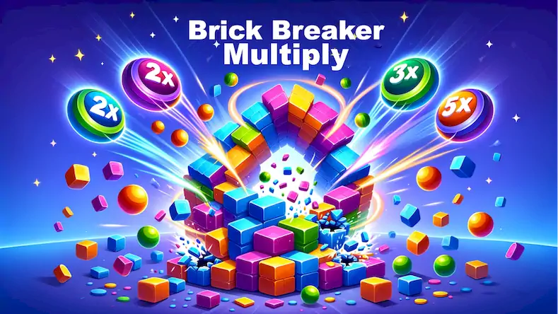 Скачать Brick Breaker Multiply [МОД/Взлом Много денег] на Андроид