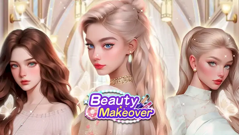 Скачать Beauty Makeover- Макияж Игра [МОД/Взлом Unlocked] на Андроид