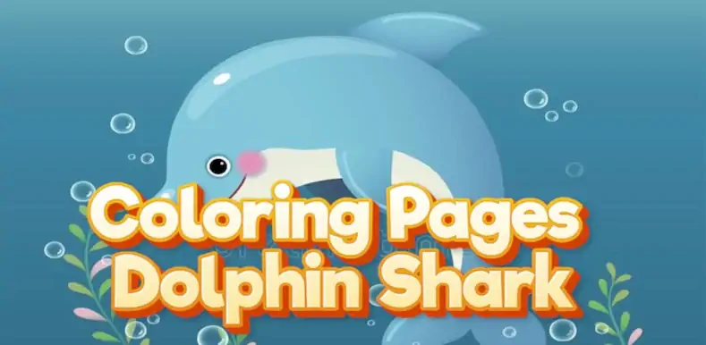 Скачать Coloring Pages Dolphin Shark [МОД/Взлом Меню] на Андроид