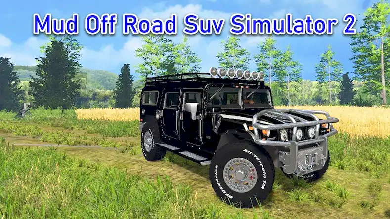Скачать Mud Off Road Suv Simulator 2 [МОД/Взлом Разблокированная версия] на Андроид